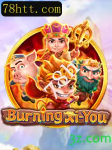 Descubra o Fascinante Mundo de BurningXiYou: Aventuras e Estratégias